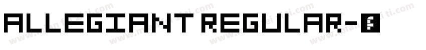 ALLEGIANT REGULAR字体转换